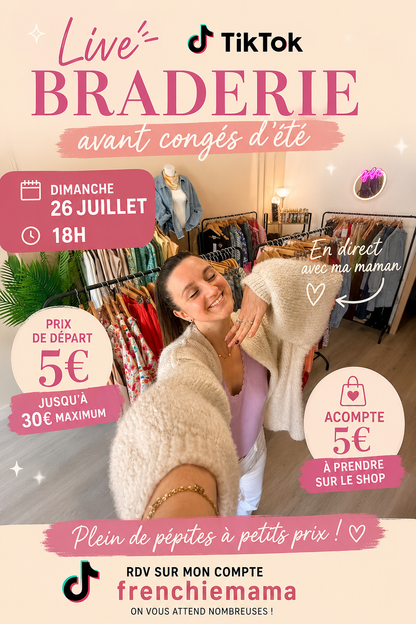 ACOMPTE LIVE BRADERIE D'ÉTÉ LE 26.07 À 18H